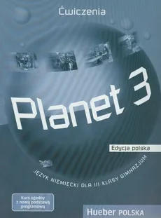 Planet 3 Ćwiczenia Edycja polska - Josef Alberti, Siegfried Buttner, Gabriele Kopp
