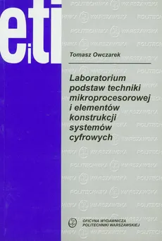 Laboratorium podstaw techniki mikroprocesorowej - Tomasz Owczarek