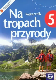 Na tropach przyrody 5 Podręcznik z płytą CD - Wojciech Grajkowski, Marcin Braun, Marek Więckowski