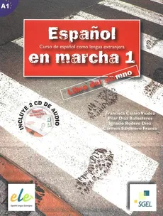 Espanol en marcha 1 podręcznik z 2 płytami CD - Castro Viudez Francisca, Diaz Ballesteros Pilar, Rodero Diez Ignacio, Sardinero Franco Carmen