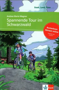 Spannende Tour im Schwarzwald Poziom A1 - Outlet - Wagner Andrea Maria