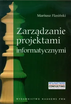 Zarządzanie projektami informatycznymi - Outlet - Mariusz Flasiński