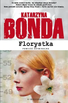 Florystka - Katarzyna Bonda