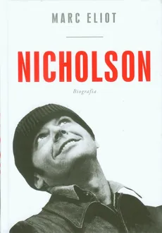 Nicholson Biografia - Marc Eliot