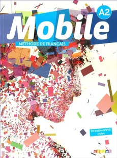 Mobile A2 Podręcznik z płytą CD i DVD - Outlet - Laurence Alemani, Catherine Girodet