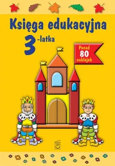 Księga edukacyjna 3-latka - Outlet - Julia Śniarowska