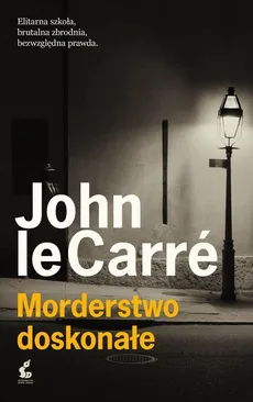 Morderstwo doskonałe - John Le Carre