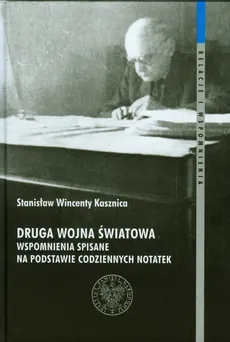 Druga wojna światowa - Kasznica Stanisław Wincenty