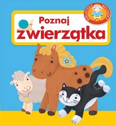 Poznaj zwierzątka Pianki - Urszula Kozłowska