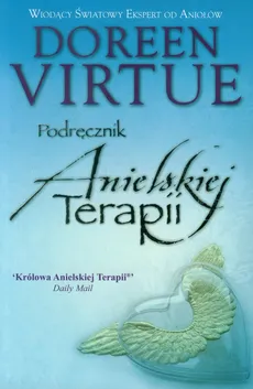 Podręcznik Anielskiej Terapii - Doreen Virtue