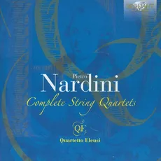 Nardini: Complete String Quartets