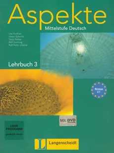 Aspekte 3 Lehrbuch + DVD Mittelstufe Deutsch - Ute Koithan, Ralf-Peter Losche, Helen Schmitz, Tanja Sieber, Ralf Sonntag