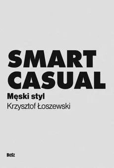 Smart casual - Outlet - Krzysztof Łoszewski