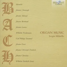 Bach Family: Organ Music