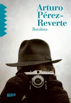 Batalista - Arturo Perez-Reverte