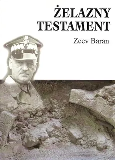 Żelazny testament - Outlet - Zeev Baran