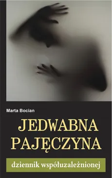 Jedwabna pajęczyna - Outlet - Marta Bocian