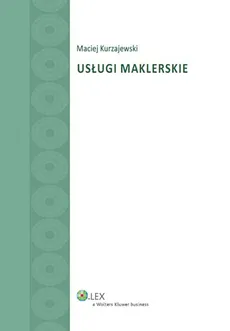 Usługi maklerskie - Maciej Kurzajewski
