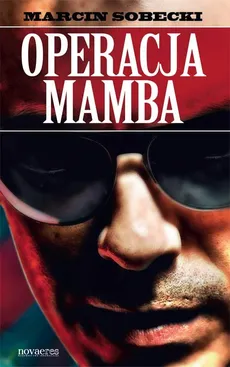 Operacja Mamba - Outlet - Marcin Sobecki