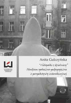 Chłopaki z dzielnicy - Anita Gulczyńska