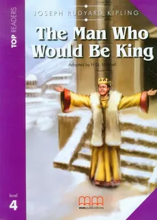 The Man who Would Be King Student's Book - Kipling Joseph Rudyard