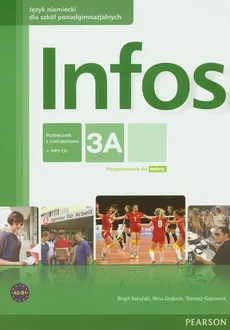 Infos 3A podręcznik z ćwiczeniami z płytą CD MP3 - Outlet - Nina Drabich, Tomasz Gajownik, Birgit Sekulski