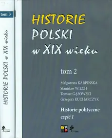 Historie Polski w XIX wieku Tom 2-3 - Outlet