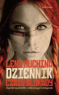 Dziennik czasu blokady - Lena Muchina