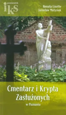 Cmentarz i Krypta Zasłużonych w Poznaniu - Jarosław Matysiak, Renata Linette