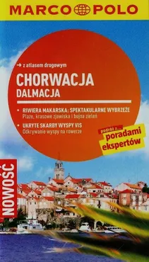 Chorwacja Dalmacja Przewodnik Marco Polo z atlasem drogowym - Daniela Schetar