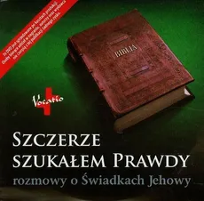 Szczerze szukałem prawdy