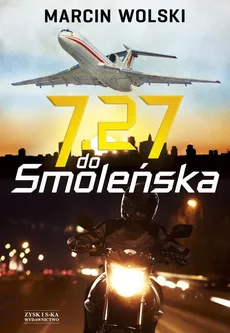 7.27 do Smoleńska - Outlet - Marcin Wolski