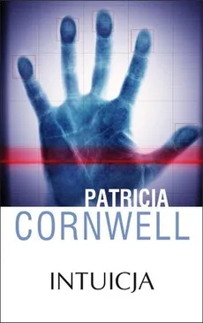 Intuicja - Patricia Cornwell