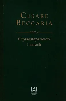 O przestępstwach i karach - Cesare Beccaria