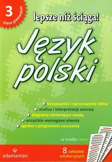 Lepsze niż ściąga Język polski 3