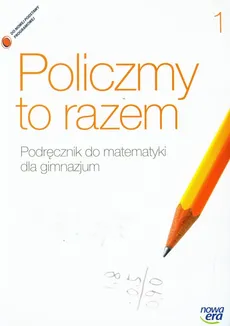 Policzmy to razem 1 Podręcznik do matematyki - Jerzy Janowicz