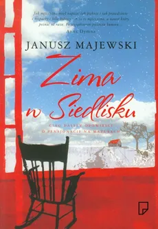 Zima w Siedlisku - Outlet - Janusz Majewski