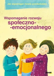 Jak wspomagać rozwój przedszkolaka - Beata Krysiak, Krystyna Zielińska
