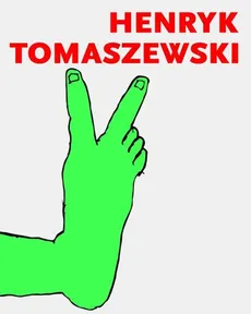 Henryk Tomaszewski - Outlet