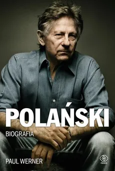 Polański Biografia - Outlet - Paul Werner