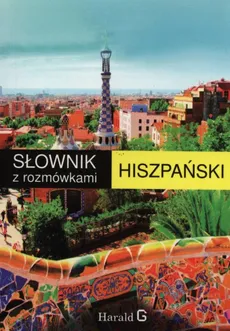 Słownik hiszpański z rozmówkami - Bronisław Jakubowski