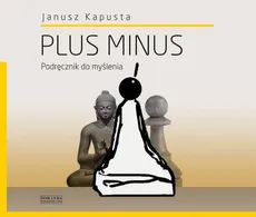 Plus minus - Janusz Kapusta