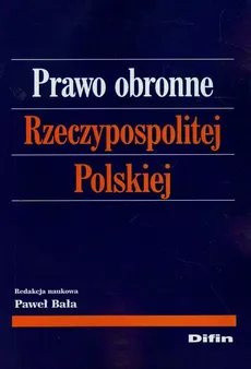 Prawo obronne Rzeczypospolitej Polskiej - Outlet