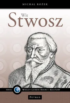 Wit Stwosz - Outlet - Michał Rożek