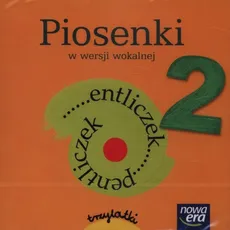Entliczek Pentliczek 2 Piosenki w wersji wokalnej Trzylatki