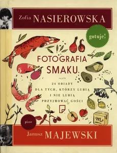 Fotografia smaku - Outlet - Janusz Majewski, Zofia Nasierowska