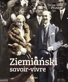 Ziemiański savoir-vivre - Pruszak Tomasz Adam