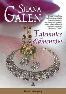 Tajemnice diamentów - Shana Galen