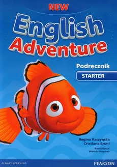 New English Adventure Starter Podręcznik z płytą DVD - Cristiana Bruni, Regina Raczyńska
