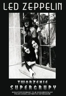 Led Zeppelin Tworzenie supergrupy - Outlet